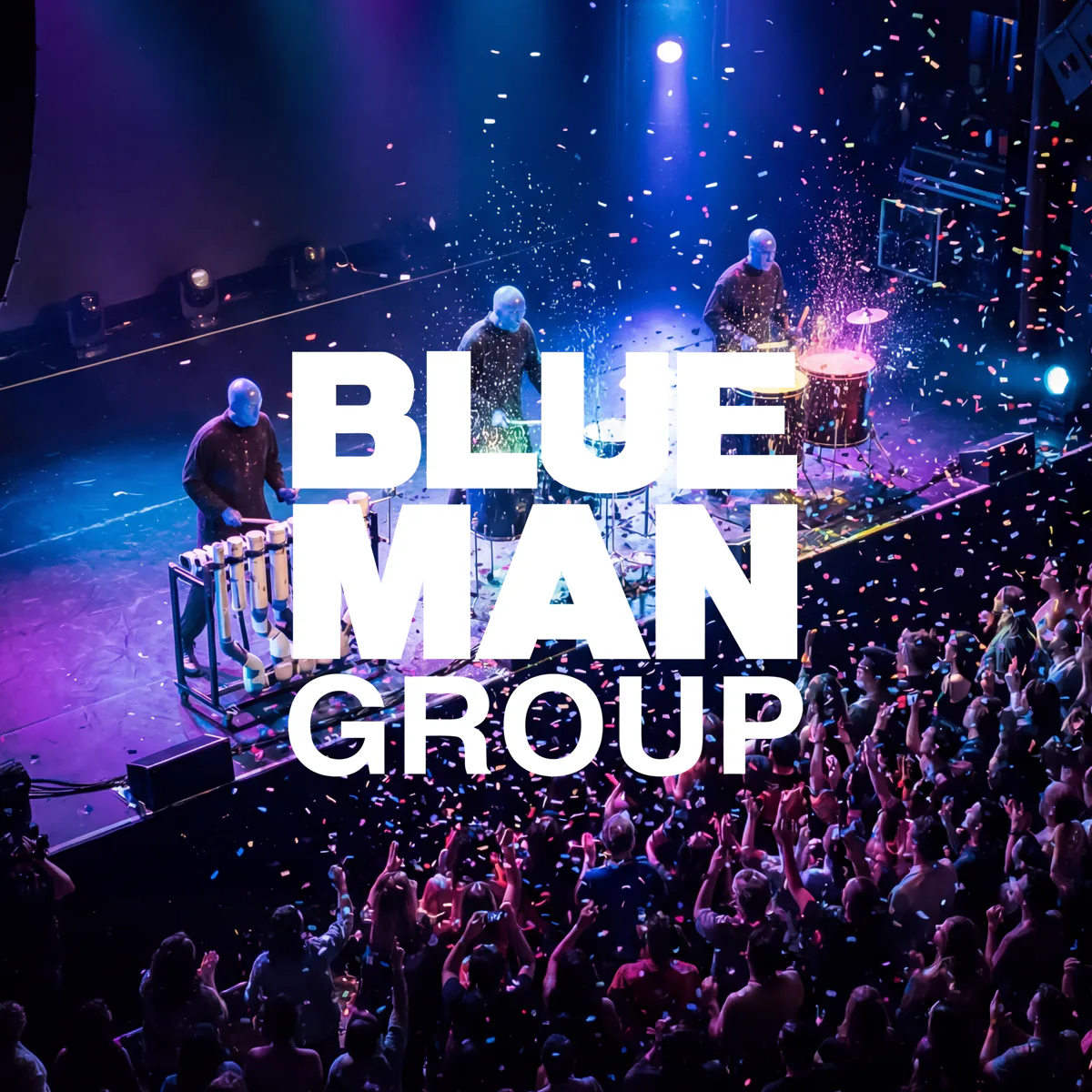 Blue Man Group — coming soon